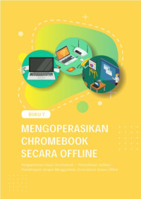 Image of (EBOOK) Mengoperasikan Chromebook Secara Offline