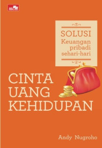 Image of Cinta Uang Kehidupan: Solusi keuangan pribadi sehari-hari