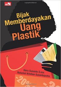 Image of Bijak Memberdayakan Uang Plastik
