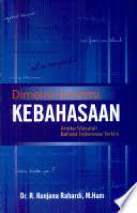 Image of Dimensi dimensi Kebahasaan