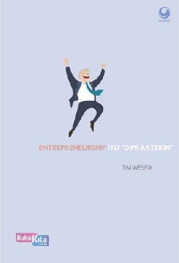 Image of Entrepreneurship Itu Dipraktekin