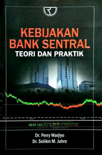 Image of Kebijakan Bank Sentral Teori dan Praktik