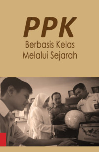 Image of PPK Berbasis Kelas Melalui Sejarah
