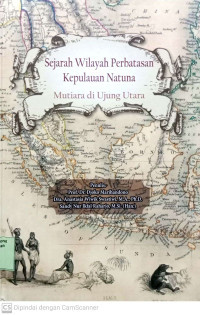Image of Sejarah Wilayah Perbatasan Kepulauan Natun