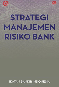 Image of Strategi Manajemen Risiko Bank