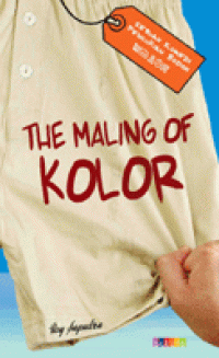 Image of The Maling Of Kolor