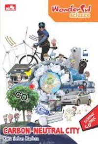 Image of Wonderful Science: Carbon Neutral City - Kota Bebas Karbon